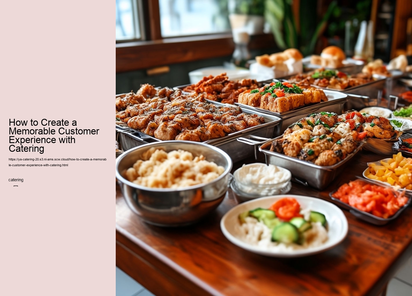 How to Create a Memorable Customer Experience with Catering